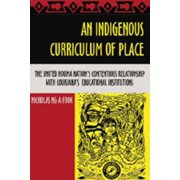 Complicated Conversation: An Indigenous Curriculum of Place (Paperback)