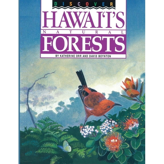 Discover Hawaii's Natural Forests, (Paperback)