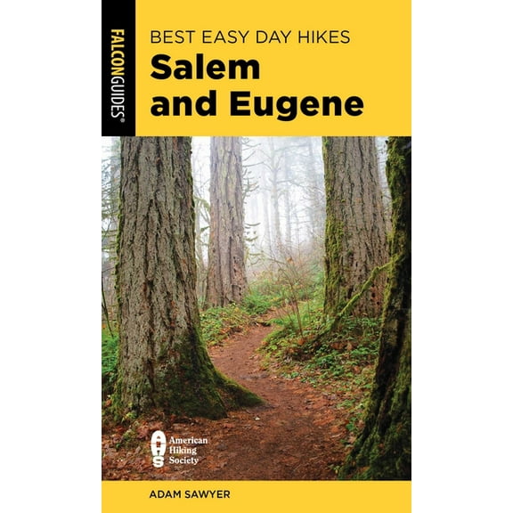 Best Easy Day Hikes Best Easy Day Hikes Salem and Eugene, (Paperback)