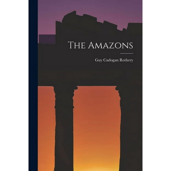 The Amazons (Paperback)
