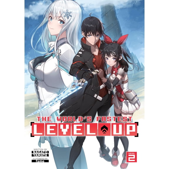 Pre-Owned The World's Fastest Level Up (Light Novel): The World's Fastest Level Up (Light Novel) Vol. 2 (Series #2) (Paperback)