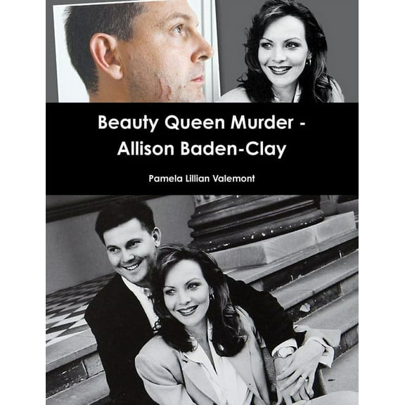 Beauty Queen Murder - Allison Baden-Clay, (Paperback)