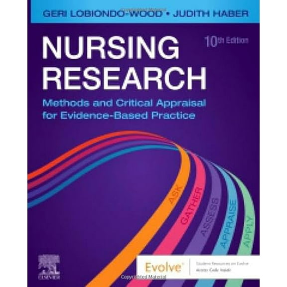 Pre-Owned Nursing Research: Methods and Critical Appraisal for Evidence-Based Practice, 9780323762915, 0323762913, Paperback, 10 edition