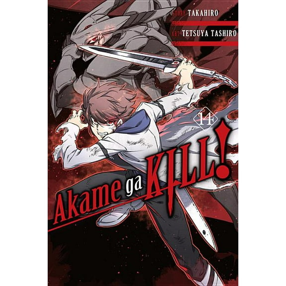 Akame Ga Kill! Akame Ga Kill!, Vol. 14: Volume 14, Book 14, (Paperback)