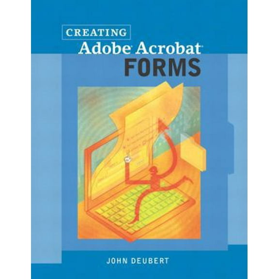 Pre-Owned Adobe Acrobat Forms (Paperback) 0321112210 9780321112217