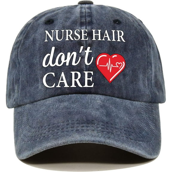 Nurse Hair Don't Care Distressed Washed Blue Baseball Cap, Vintage Adjustable Cotton Cap, Graduation Gifts for Nursing Students, Birthday Mental Health Thanking You Gifts for Nurses MD RN