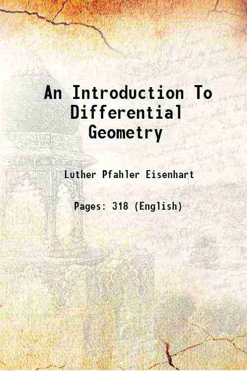 An Introduction To Differential Geometry 1940