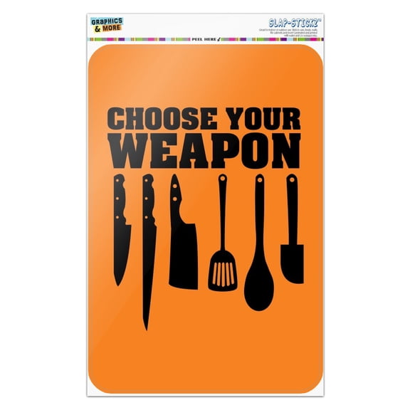 Choose Your Weapon Chef Baker Kitchen Tools Knife Spatula Home Business Office Sign