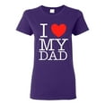 thumbnail image 1 of Ladies I Love My Dad Proud Daughter Of Best Dad T-Shirt Tee, 1 of 2