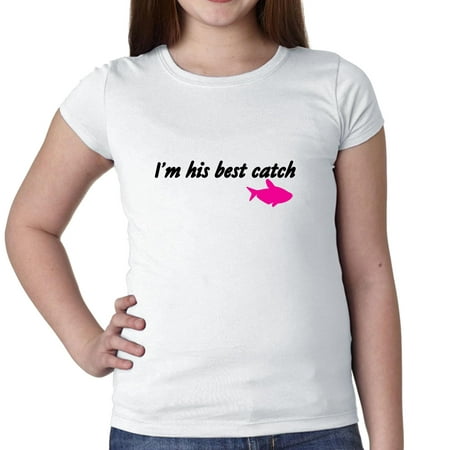 I'm His Best Catch - Fisherman Love - Pink Fish Girl's Cotton Youth (Best Fish Tank Screensaver)