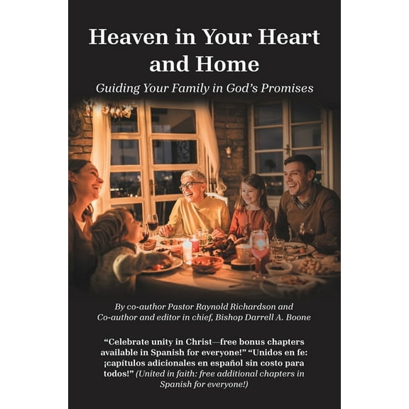 Heaven in Your Heart and Home: Guiding Your Family in God's Promises, (Paperback)