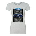 thumbnail image 2 of Ford Truck Parking Only Sign Gift for Owners of Ford Trucks | Womens Cars and Trucks Slim Fit Junior Tee, Heather Grey, Medium, 2 of 3