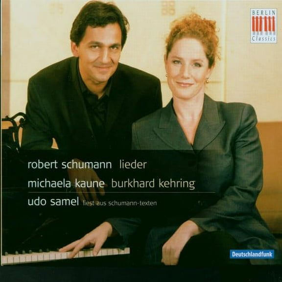 Michaela Kaune - Schumann Songs - Classical - CD