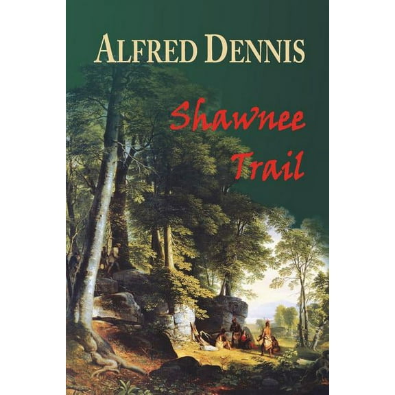 Shawnee Trail, (Paperback)