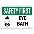 thumbnail image 1 of SignMission OS-SF-A-1218-L-10782 Premier Signe de Sécurité OSHA 12 x 18 Po - Bain de Yeux, 1 of 1