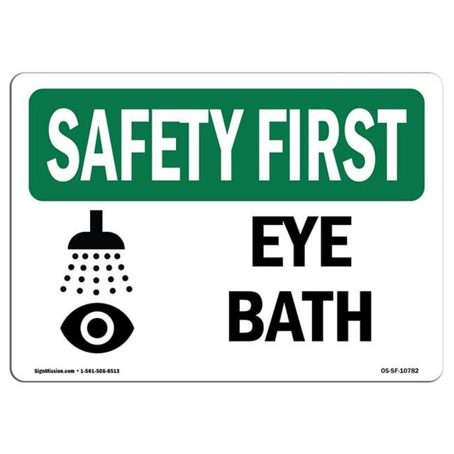 SignMission OS-SF-A-1218-L-10782 Premier Signe de Sécurité OSHA 12 x 18 Po - Bain de Yeux