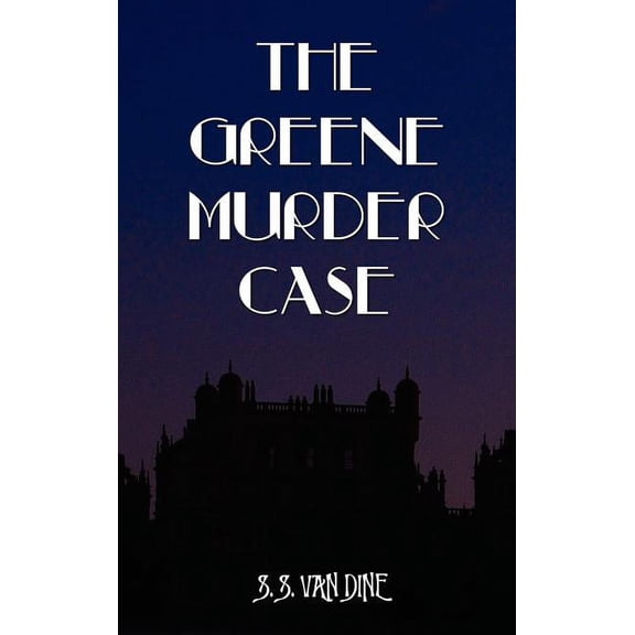 The Greene Murder Case, (Hardcover)