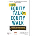 thumbnail image 2 of From Equity Talk to Equity Walk: Expanding Practitioner Knowledge for Racial Justice in Higher Education, 2 of 7