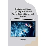 The Future of Data (Paperback)