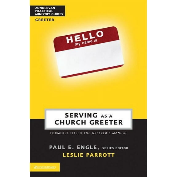 Zondervan Practical Ministry Guides Serving as a Church Greeter, (Paperback)