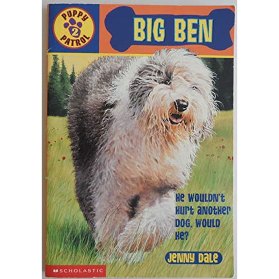 Pre-Owned Big Ben (Puppy Patrol #2) (Paperback) 0439113245 9780439113243