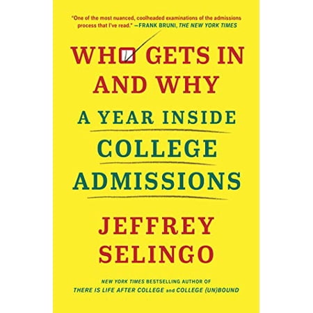 Pre-Owned Who Gets in and Why: A Year Inside College Admissions (Hardcover) 1982116293 9781982116293