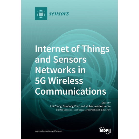 Internet of Things and Sensors Networks in 5G Wireless Communications, (Paperback)