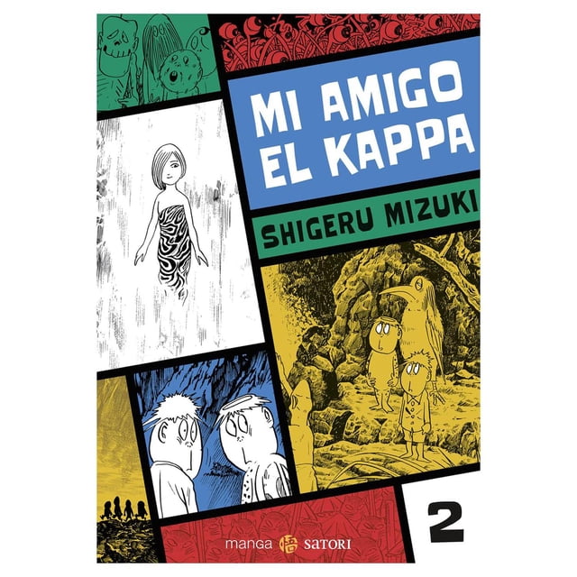 Libro Mi Amigo El Kappa 2 Tapa Blanda, Autor Shigeru Mizuki, Editorial Satori