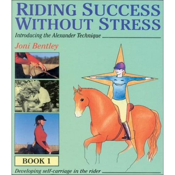 Riding Success Without Stress : Book 1
