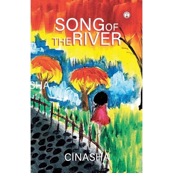 Song of the River, (Paperback)