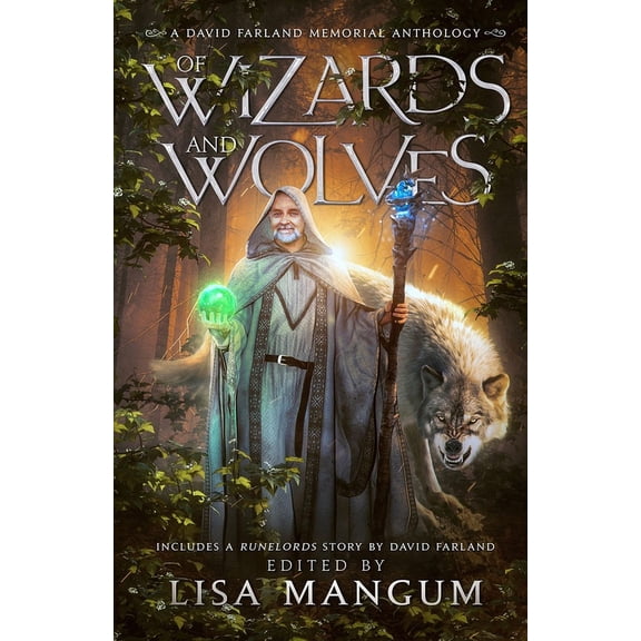 Of Wizards and Wolves: Tales of Transformation, (Paperback)