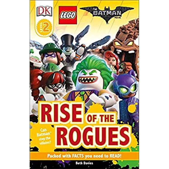 Pre-Owned DK Readers L2: the LEGOÂ® BATMAN MOVIE Rise of the Rogues : Can Batman Stop the Villains? 9781465458612 Used