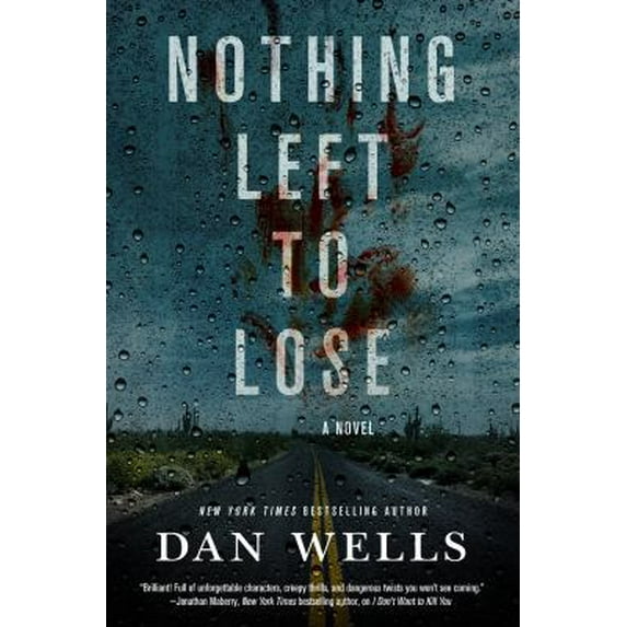Pre-Owned Nothing Left to Lose (Hardcover) 0765380706 9780765380708