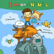 I Am An Animal : Everyday expressions and the animals that inspired them (Paperback)