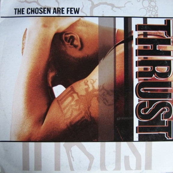THRUST - BF 2022 - THE CHOSEN ARE FEW - Vinyl