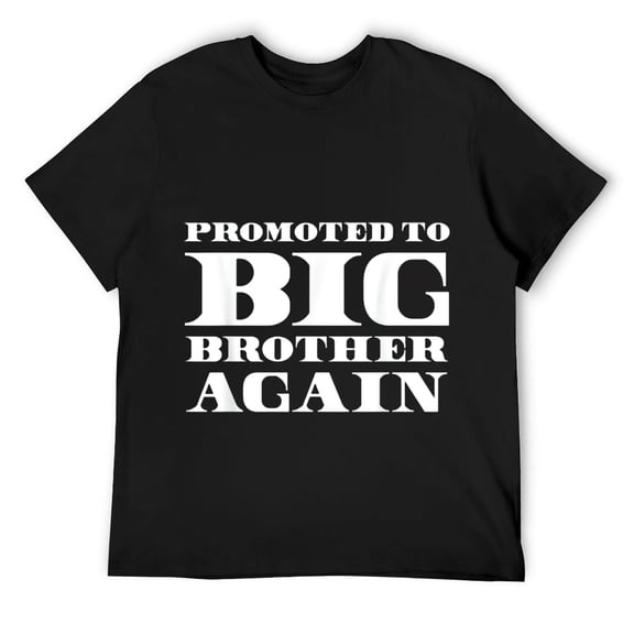 Mens Promoted to big brother again funny saying for big siblings T-Shirt Black Small