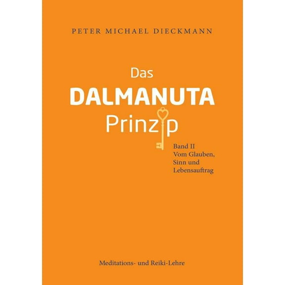 Das Dalmanuta Prinzip, (Paperback)