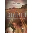 thumbnail image 1 of Pre-Owned Exonerated: A Brief and Dangerous Freedom (Paperback) 1938416481 9781938416484, 1 of 1