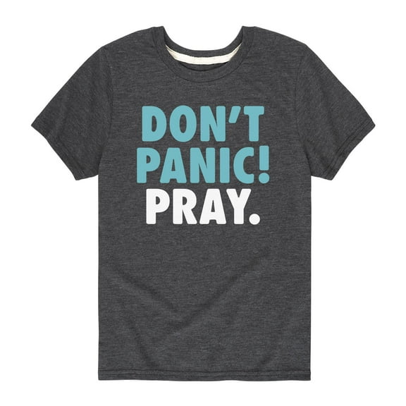 Instant Message - Don't Panic Pray - Youth Short Sleeve Tee
