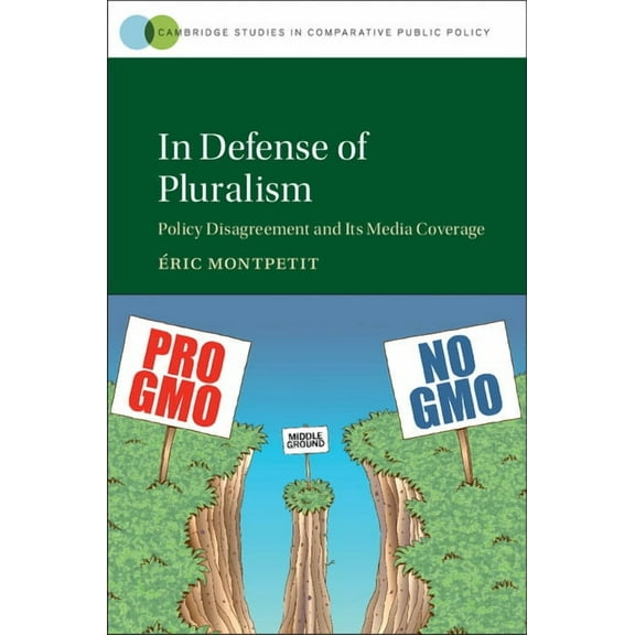 Cambridge Studies in Comparative Public In Defense of Pluralism, (Hardcover)