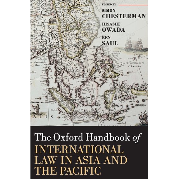 Oxford Handbooks Oxford Handbook of International Law in Asia and the Pacific, (Hardcover)