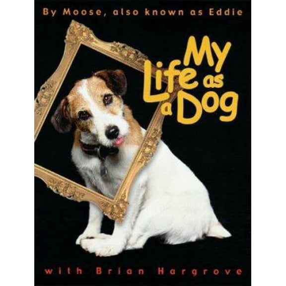 Pre-Owned My Life as a Dog (Hardcover) 0061051721 9780061051722