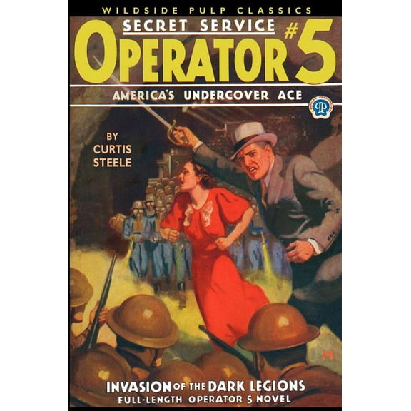Operator #5: Invasion of the Dark Legions, (Paperback)
