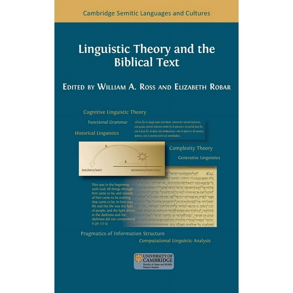 Cambridge Semitic Languages and Cultures Linguistic Theory and the Biblical Text, Book 20, (Hardcover)