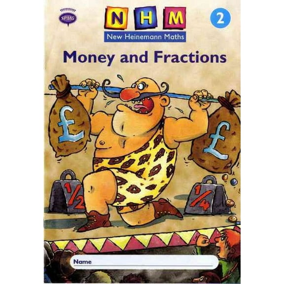 New Heinemann Maths Yr2, Money and Fractions Activity Book (
