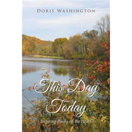Pre-Owned This Day Today: Inspiring Poems from the Heart (Paperback)