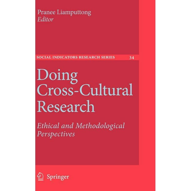 Social Indicators Research: Doing Cross-Cultural Research: Ethical and ...