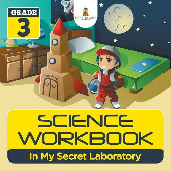 Grade 3 Science Workbook: In My Secret Laboratory (Science Books) (Paperback)