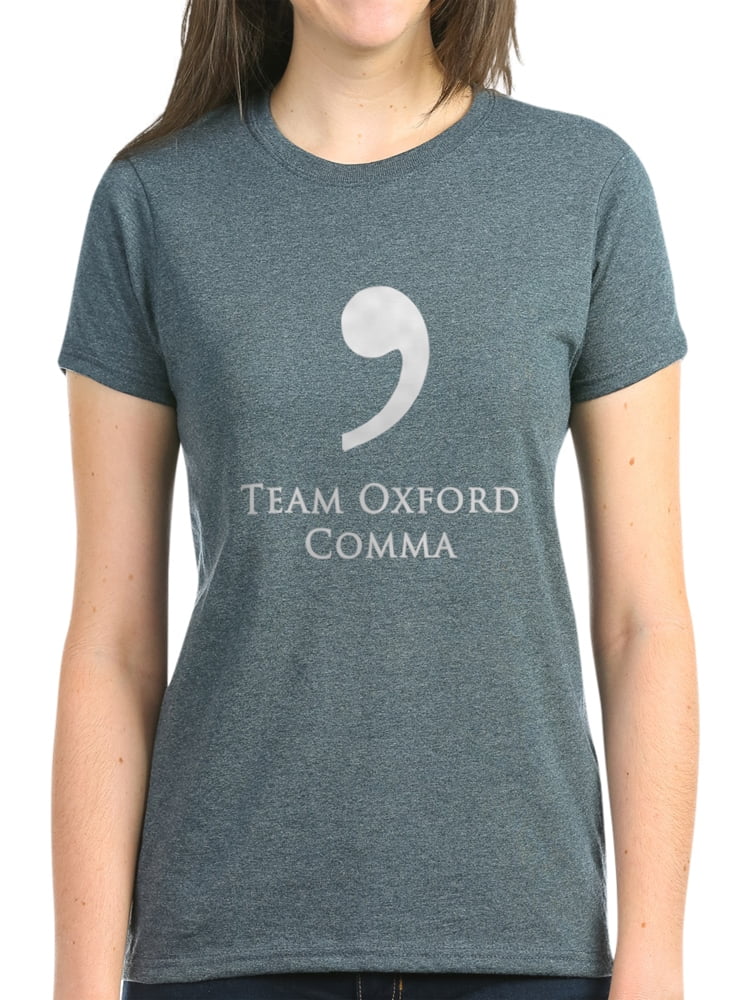 Cafepress Cafepress Team Oxford Comma White T Shirt