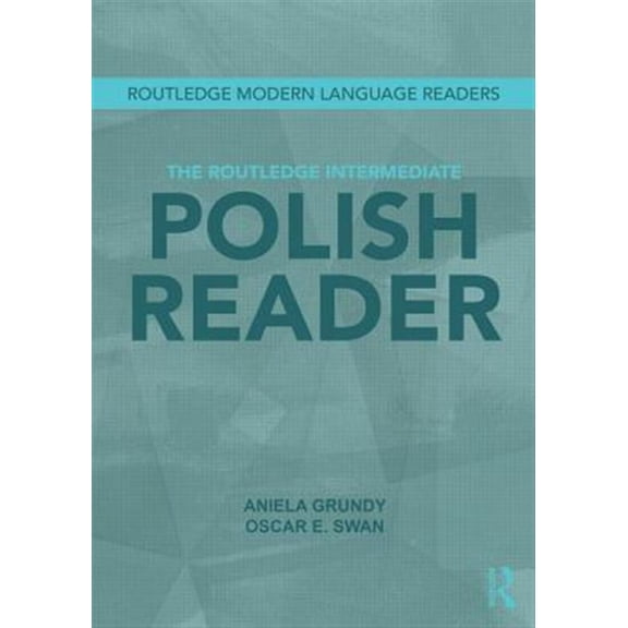 Pre-Owned Routledge Modern Language Readers The Routledge Intermediate Polish Reader, (Paperback)